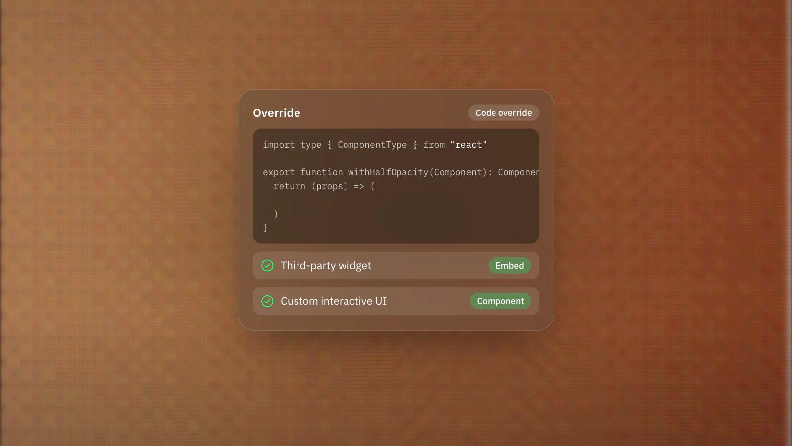 A small Framer code override that changes an existing layer's opacity, next to the kinds of custom code Framer supports.